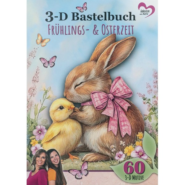 3-D Bastelbuch, Frühling- & Osterzeit, DIN A4, 250g/m², 20 Stanzbogen mit 60 3-D Motiven